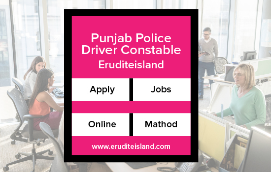 Punjab Police Driver Constable Jobs 2024